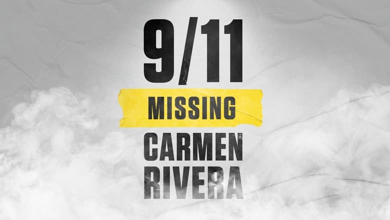 кадр из фильма 9/11: Missing Carmen Rivera