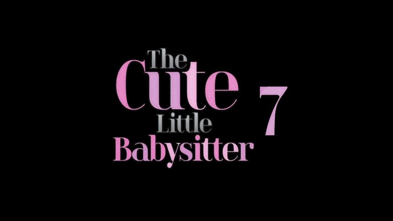 кадр из фильма The Cute Little Babysitter 7