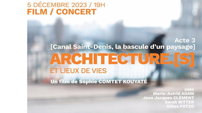 кадр из фильма Architecture.[s] et lieux de vies