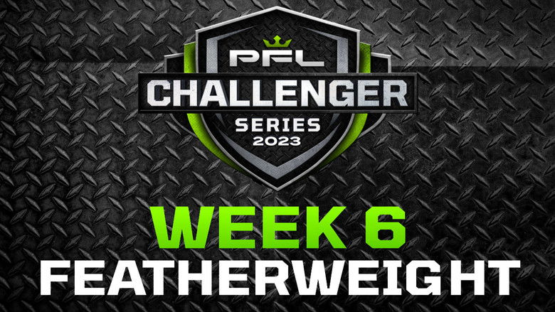 кадр из фильма PFL 2023 Challenger Series: Week 6/Featherweights - Zurcher vs. Evans