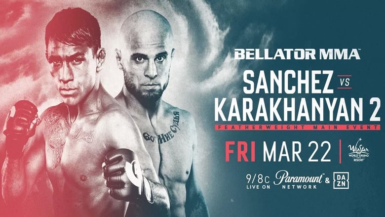 кадр из фильма Bellator 218: Sanchez vs. Karakhanyan 2