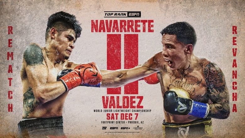 кадр из фильма Emanuel Navarrete vs. Oscar Valdez II