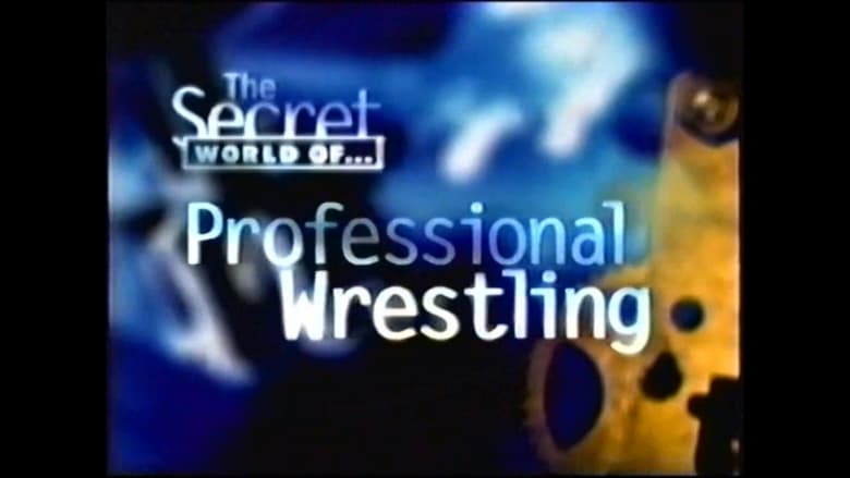 кадр из фильма The Secret World of Professional Wrestling