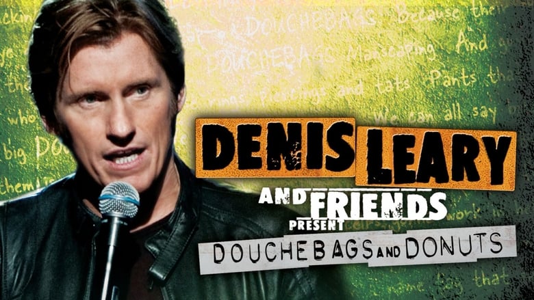 кадр из фильма Denis Leary and Friends Present: Douchebags and Donuts