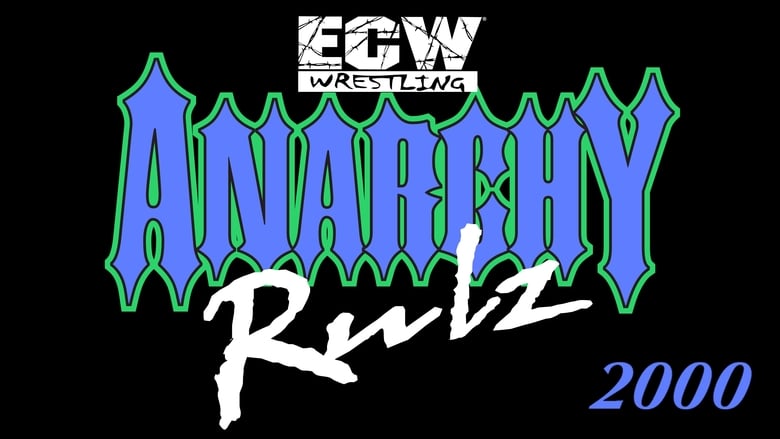 кадр из фильма ECW Anarchy Rulz 2000