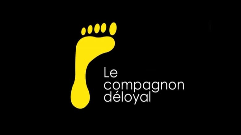 Le compagnon déloyal