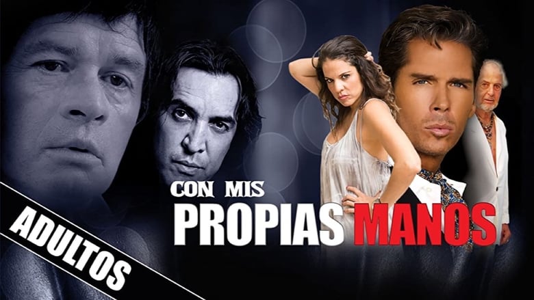 кадр из фильма Con mis propias manos