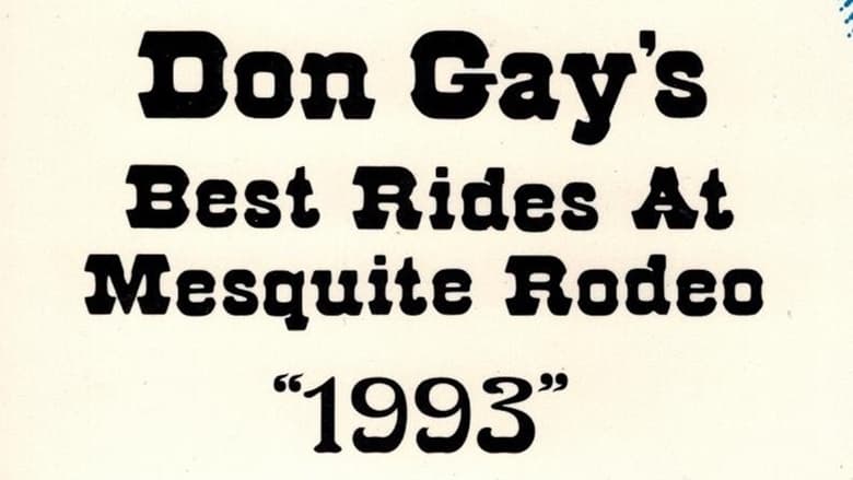 кадр из фильма Don Gay's Best Rides At Mesquite Rodeo 1993