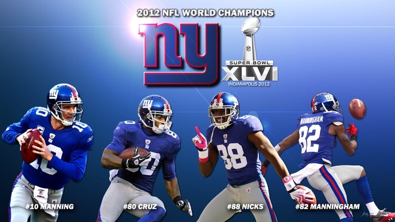 кадр из фильма Super Bowl XLVI Champions: New York Giant‪s