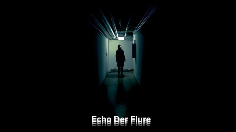 Echo der Flure