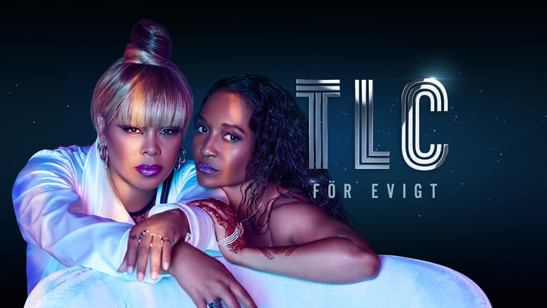 кадр из фильма TLC Forever