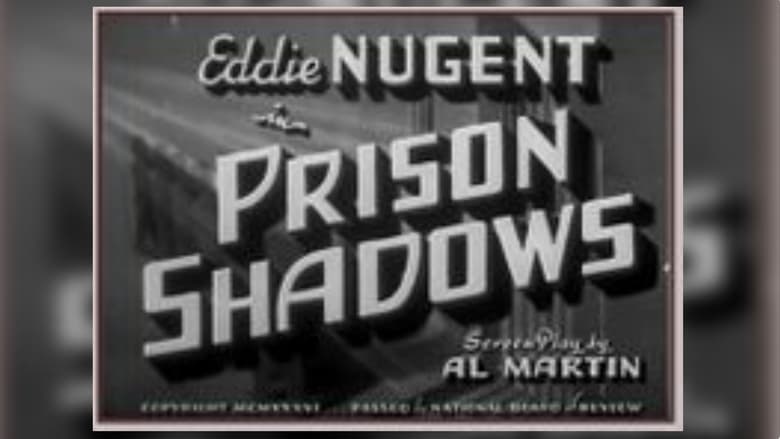 кадр из фильма Prison Shadows