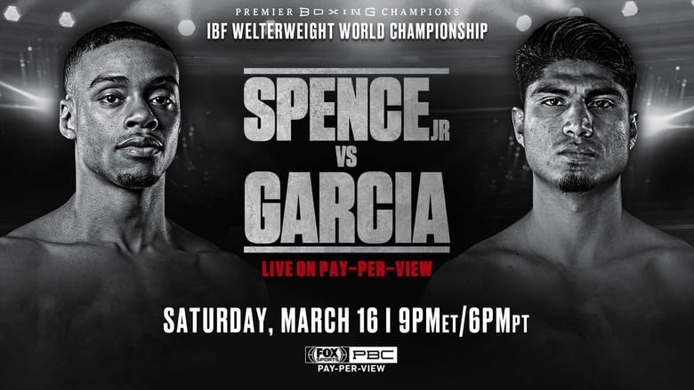 кадр из фильма Errol Spence Jr. vs. Mikey Garcia