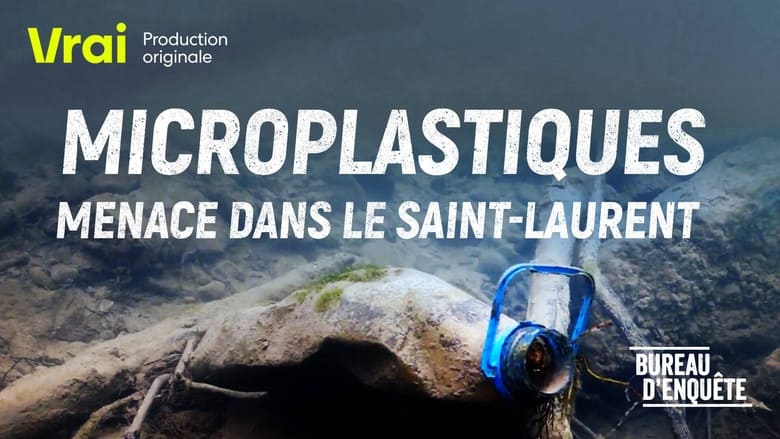 кадр из фильма Microplastiques : Menace dans le Saint-Laurent