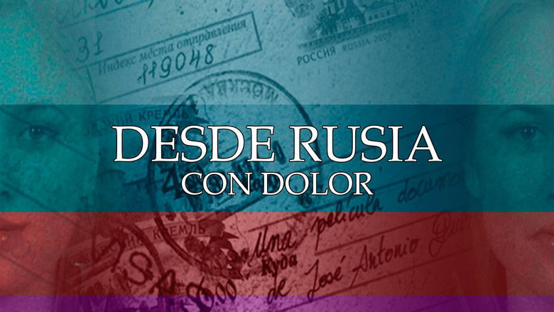 Desde Rusia con dolor