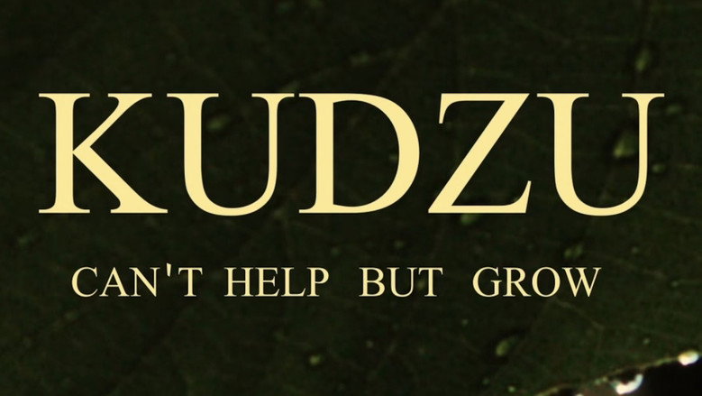 кадр из фильма Kudzu Can't Help But Grow