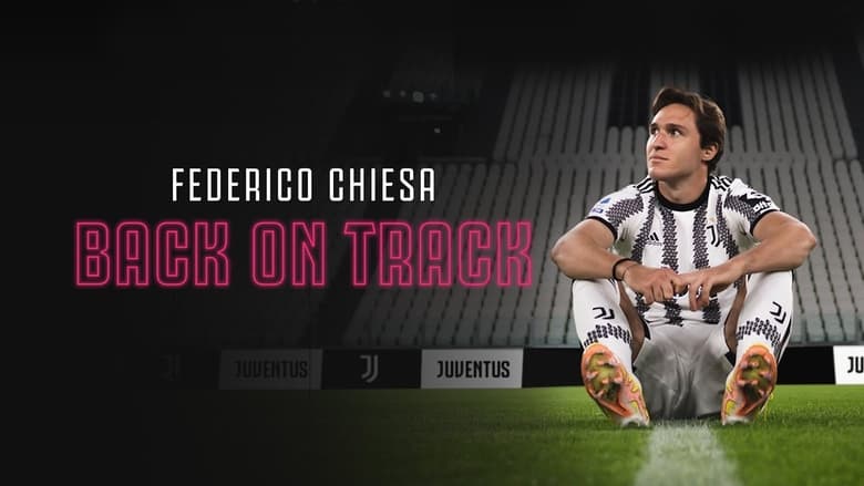 кадр из фильма Federico Chiesa - Back on Track