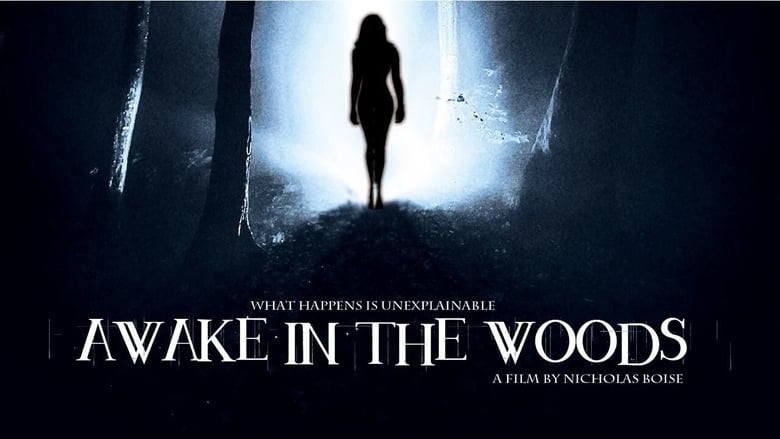 кадр из фильма Awake In The Woods