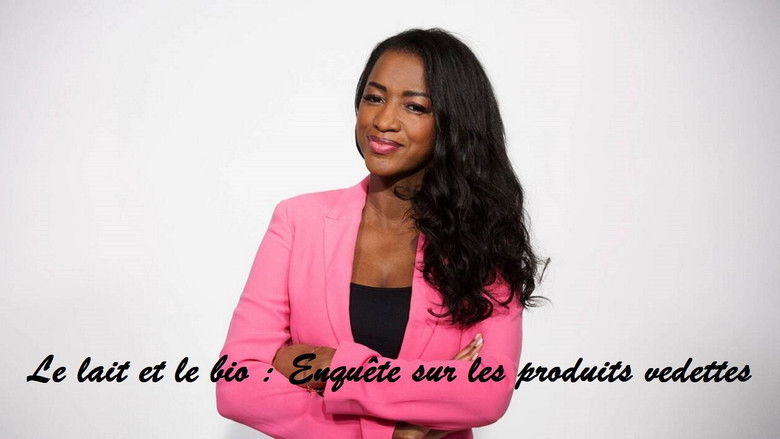 Le lait et le bio : Enquête sur les produits vedettes