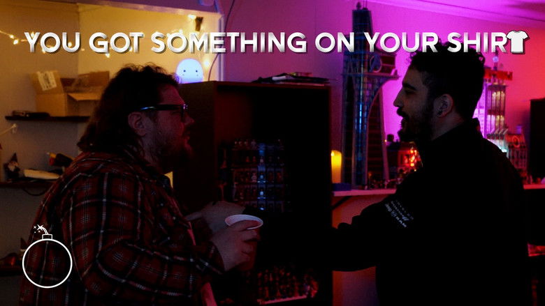 кадр из фильма You Got Something on Your Shirt