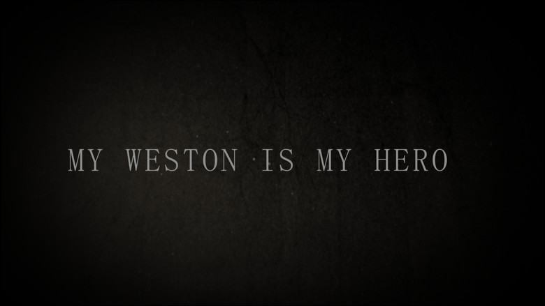 кадр из фильма My Weston is My Hero