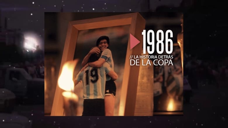 кадр из фильма 1986. La historia detrás de la Copa