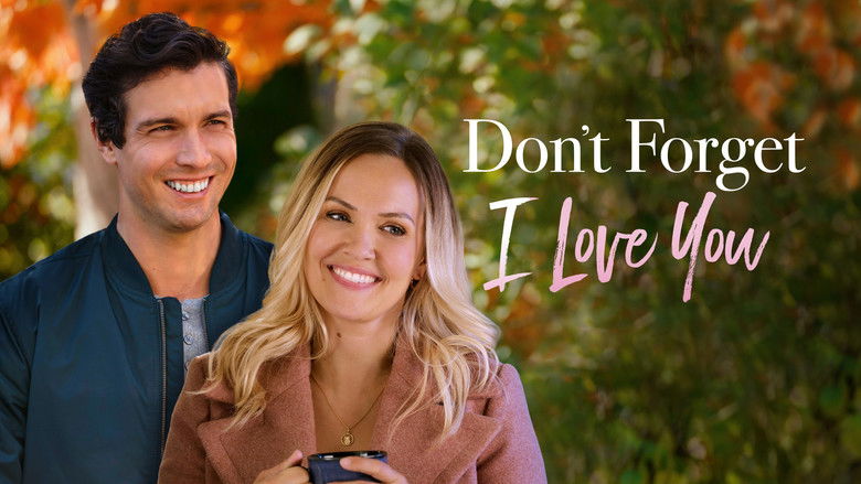 кадр из фильма Don't Forget I Love You