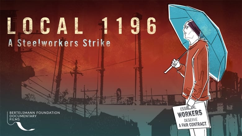 кадр из фильма Local 1196: A Steelworkers Strike