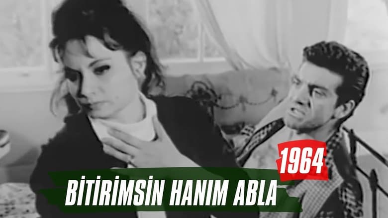 кадр из фильма Bitirimsin Hanım Abla