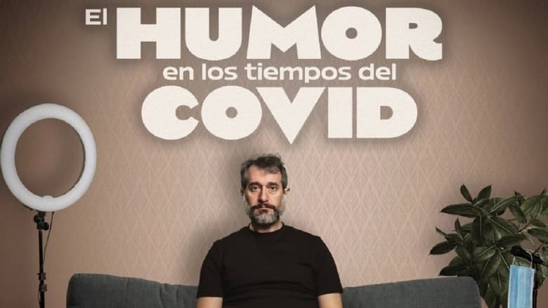 кадр из фильма El Humor en los Tiempos del Covid