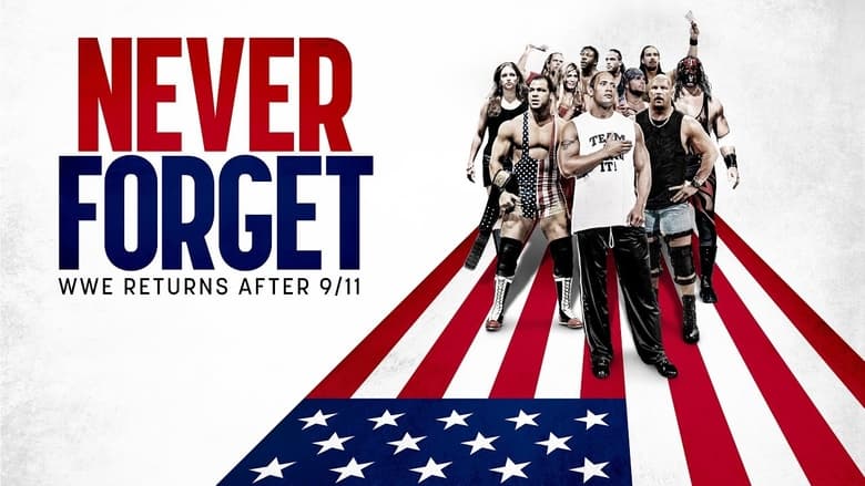 кадр из фильма Never Forget: WWE Returns After 9/11