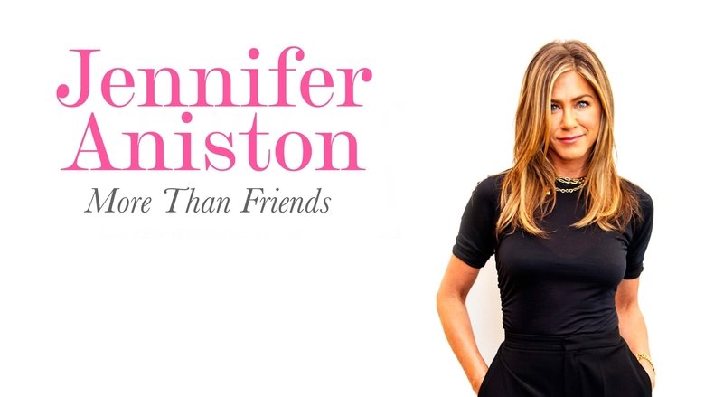 кадр из фильма Jennifer Aniston: More Than Friends