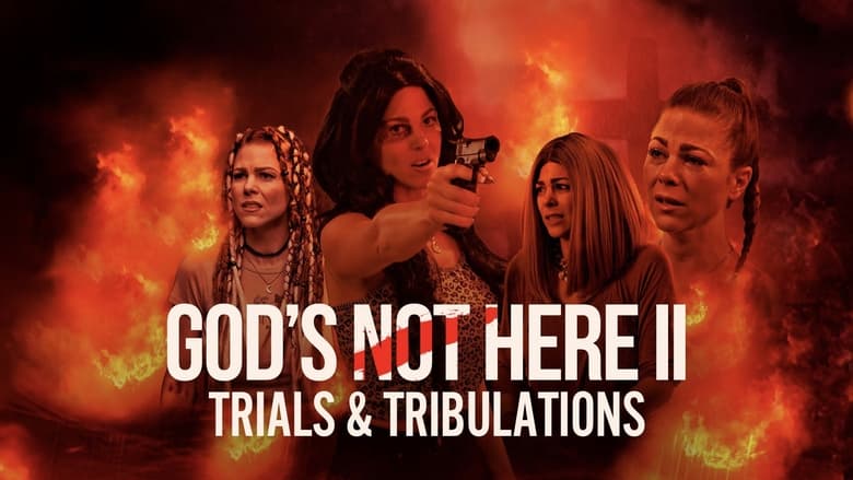 кадр из фильма God's Not Here II: Trials & Tribulations