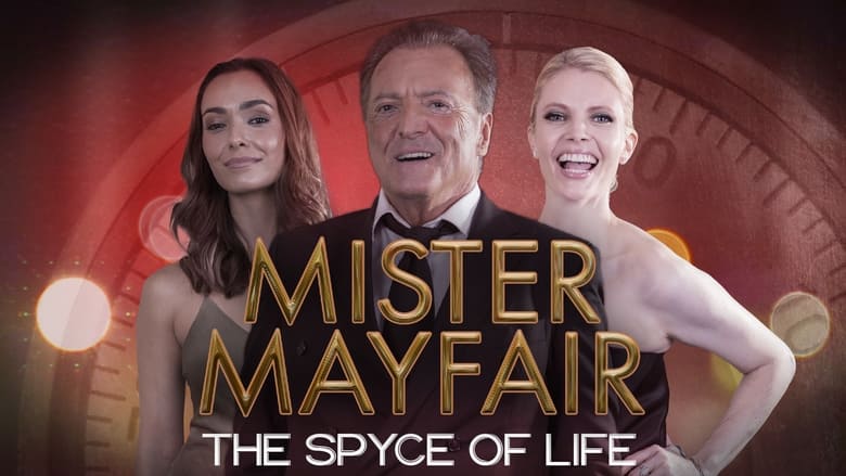 кадр из фильма Mister Mayfair: The Spyce of Life