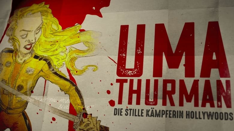 кадр из фильма Uma Thurman – Die stille Kämpferin Hollywoods