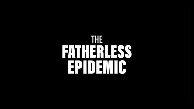 кадр из фильма The Fatherless Epidemic