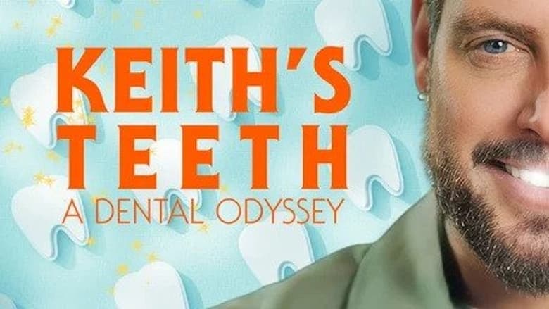 кадр из фильма Keith's Teeth: A Dental Odyssey