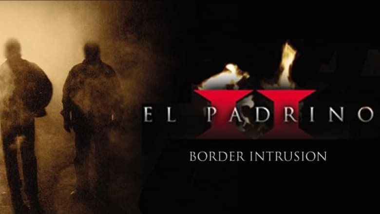 кадр из фильма El Padrino II: Border Intrusion