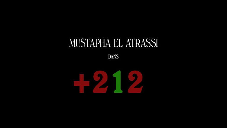 кадр из фильма Mustapha El Atrassi - +212