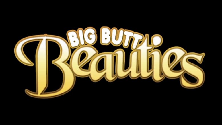 кадр из фильма Big Butt Beauties