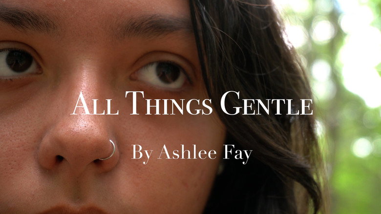кадр из фильма All Things Gentle