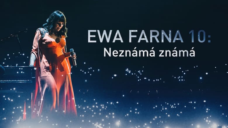 кадр из фильма Ewa Farna 10: Neznámá známá