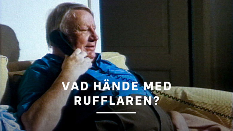 кадр из фильма Vad hände med rufflaren?