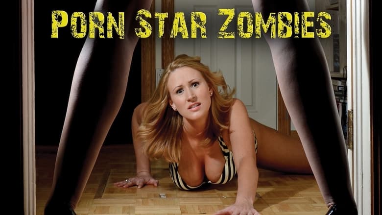 Porn Star Zombies