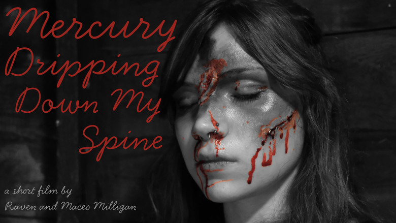кадр из фильма Mercury Dripping Down My Spine
