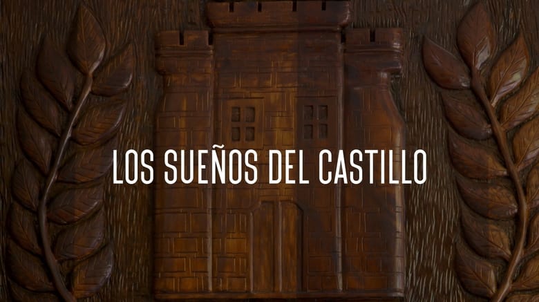 кадр из фильма Los sueños del castillo