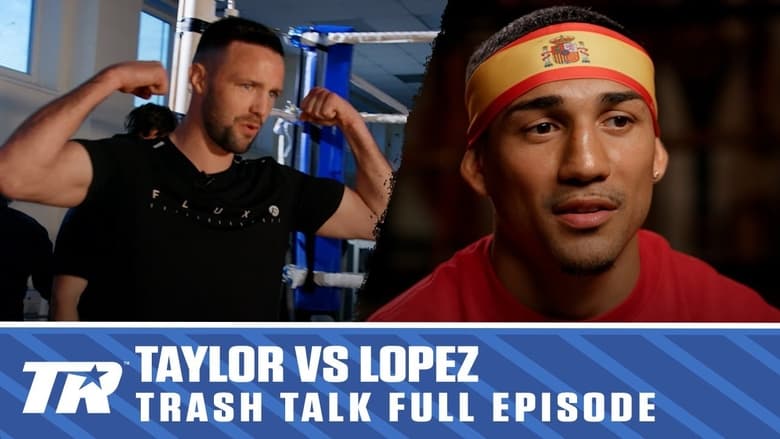 кадр из фильма Trash Talk: Taylor vs. Lopez