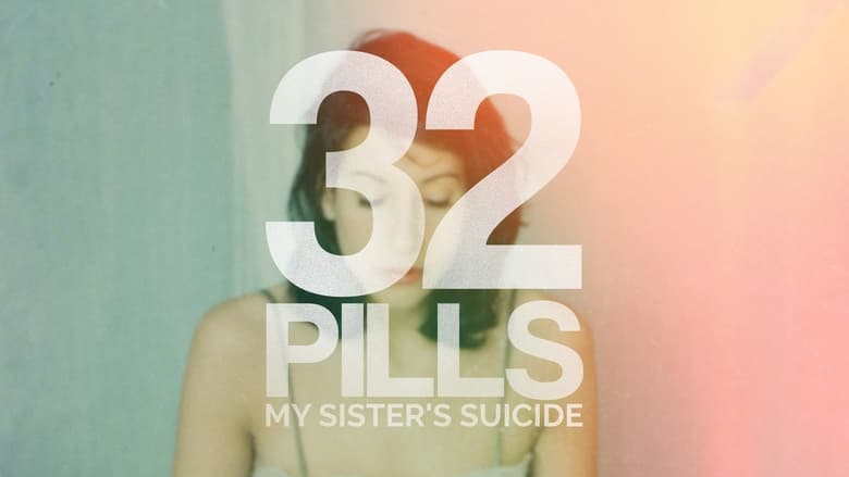 кадр из фильма 32 Pills: My Sister's Suicide