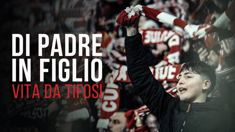 кадр из фильма Di padre in figlio - Vita da tifosi