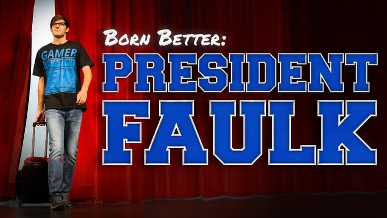 кадр из фильма Born Better: President Faulk